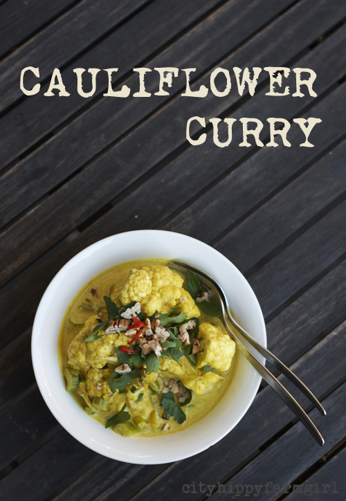 easy cauliflower curry recipe || cityhippyfarmgirl